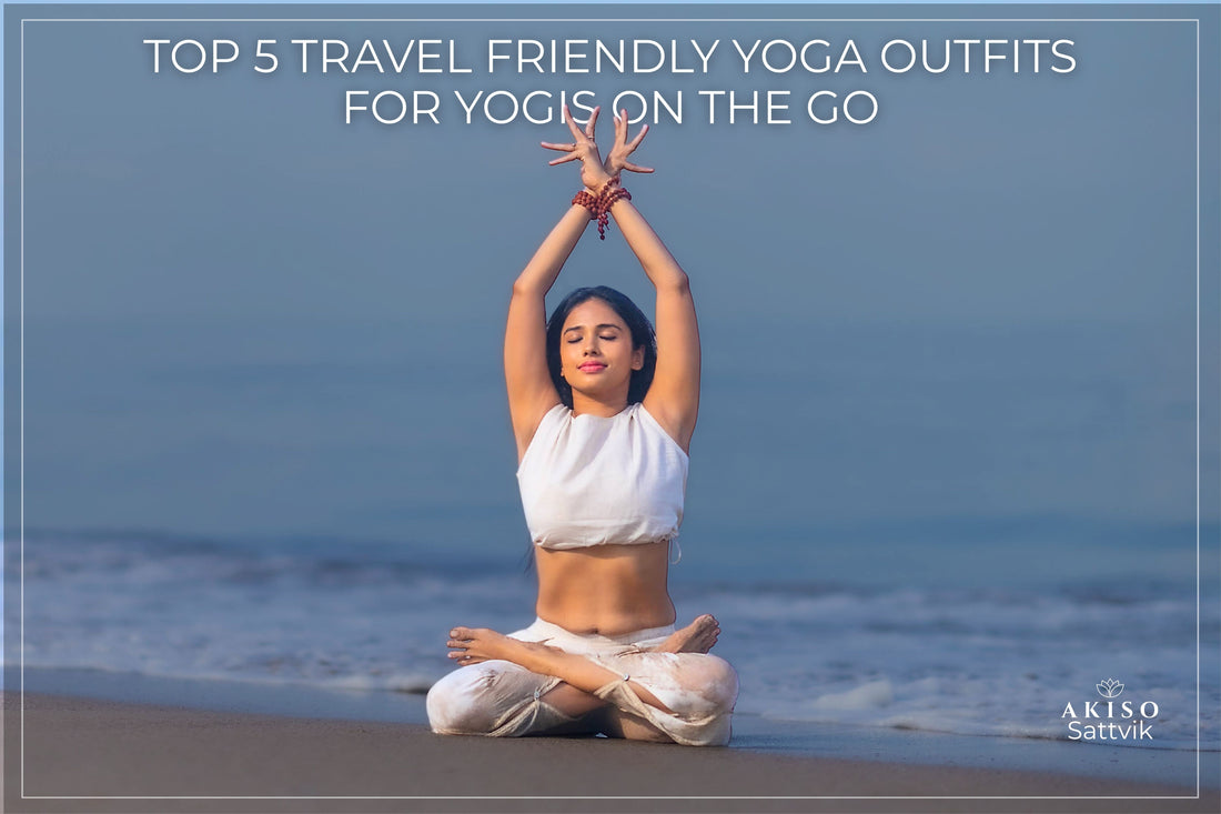 Travel Yoga Wear for Every Journey – Stay Comfortable, Light, and Ready to Move