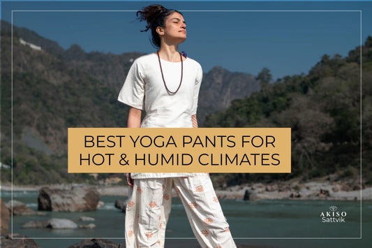Best Yoga Pants for Hot Weather – Stay Cool and Comfortable All Day